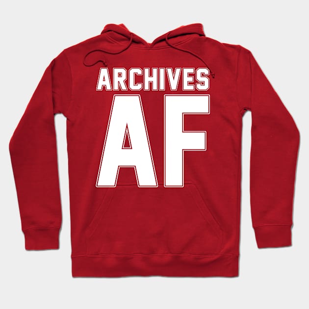 Archives AF Hoodie by scottythered